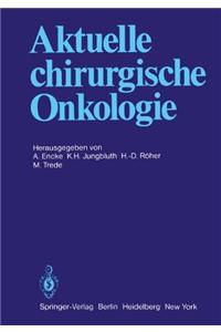 Aktuelle chirurgische Onkologie