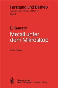 Metall unter dem Mikroskop