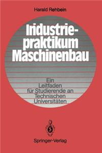 Industriepraktikum Maschinenbau