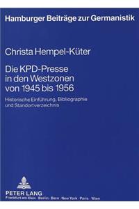 Die KPD-Presse in den Westzonen von 1945 bis 1956