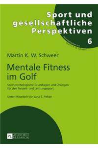 Mentale Fitness im Golf