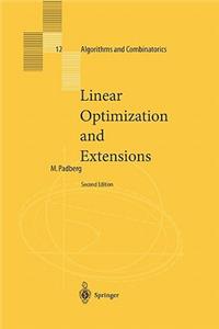 Linear Optimization and Extensions