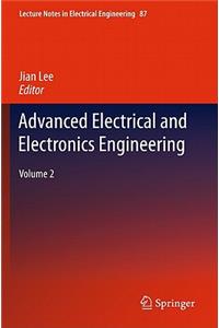 Advanced Electrical and Electronics Engineering, Volume 2