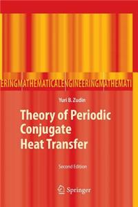 Theory of Periodic Conjugate Heat Transfer