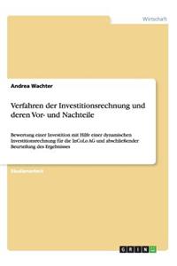 Verfahren der Investitionsrechnung und deren Vor- und Nachteile