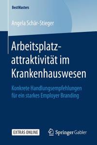 Arbeitsplatzattraktivität Im Krankenhauswesen