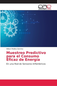 Muestreo Predictivo para el Consumo Eficaz de Energía