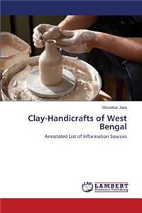 Clay-Handicrafts of West Bengal