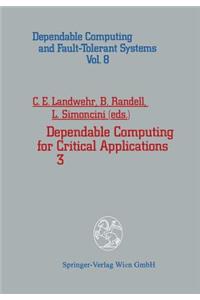 Dependable Computing for Critical Applications 3