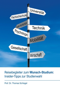 Reisebegleiter zum Wunsch-Studium