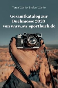 Gesamtkatalog zur Buchmesse 2023 von www.sw-sportbuch.de