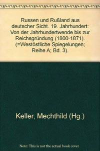 Russen Und Russland Aus Deutscher Sicht