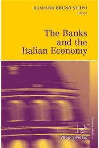 Banks and the Italian Economy