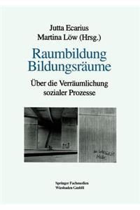 Raumbildung Bildungsräume