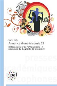 Annonce d'Une Trisomie 21