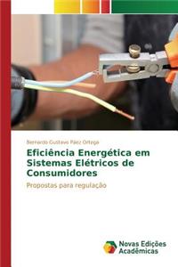 Eficiência Energética em Sistemas Elétricos de Consumidores