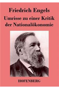 Umrisse zu einer Kritik der Nationalökonomie