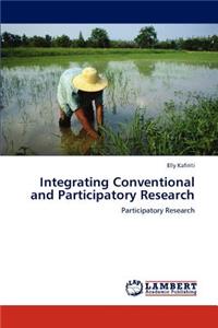 Integrating Conventional and Participatory Research