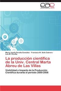 producción científica de la Univ. Central Marta Abreu de Las Villas