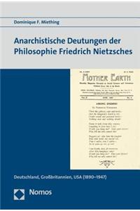 Anarchistische Deutungen Der Philosophie Friedrich Nietzsches
