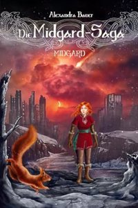 Die Midgard-Saga - Midgard
