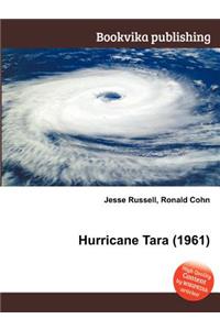 Hurricane Tara (1961)