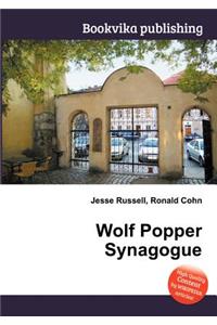 Wolf Popper Synagogue