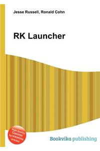 Rk Launcher