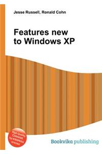 Features New to Windows XP