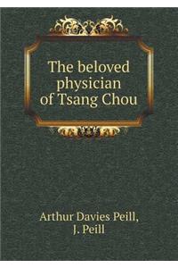 The Beloved Physician of Tsang Chou