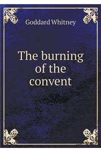 The Burning of the Convent