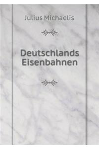 Deutschlands Eisenbahnen