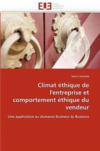 Climat Éthique de l'Entreprise Et Comportement Éthique Du Vendeur