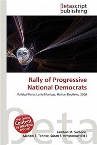 Rally of Progressive National Democrats