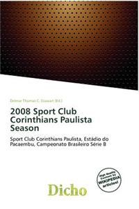 2008 Sport Club Corinthians Paulista Season