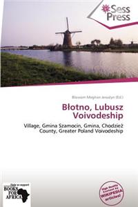 B Otno, Lubusz Voivodeship