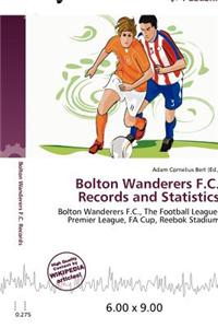 Bolton Wanderers F.C. Records and Statistics