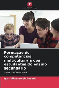 Formação de competências multiculturais dos estudantes do ensino secundário