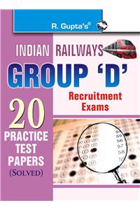 Indian Railways—Group 'D' Recruitment Exam-20 Practice Test Papers: RAILWAYS/SCRA EXAM