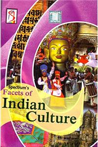 Facets Of Indian Culture