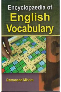 Encyclopaedia of English Vocabulary (Set of 4 Vols.)