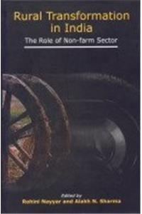 Rural Transformation in India ; The Role of Non-Farm Sector