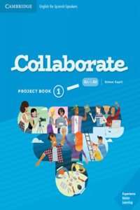 Collaborate Level 1 Project Book English for Spanish Speakers