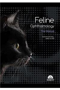 Feline Ophthalmology The Manual (Hb 2015)