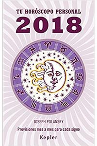 Tu horóscopo personal 2018 (Kepler Astrología) (Spanish Edition)