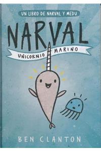 Narval: Unicornio Marino
