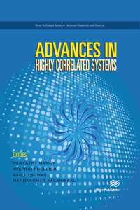 Advances in Highly Correlated Systems