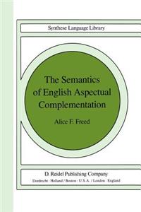 Semantics of English Aspectual Complementation