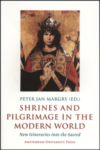 Shrines and Pilgrimage in the Modern World