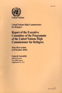 Report of the Executive Committee of the Programme of the United Nations High Commisioner for Refugees